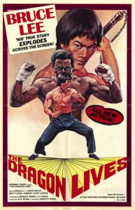 "The Dragon Lives" US Theatrical Poster