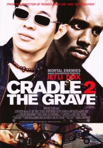 "Cradle 2 the Grave" American Theatrical Poster 