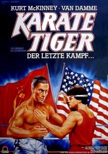 "No Retreat, No Surrender" and its sequels were known as "Karate Tiger" in other countries.