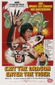 "Exit the Dragon, Enter the Tiger" US Theatrical Poster 