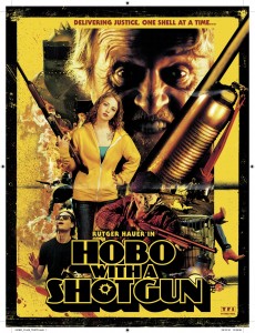 "Hobo with a Shotgun" International Theatrical Poster 