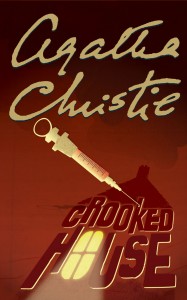 Agatha Christie's "Crooked House" Agatha Christie's "Crooked House"