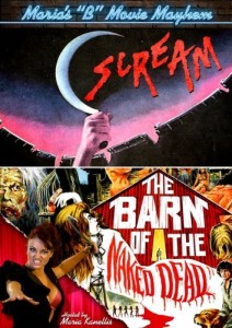 Maria's B-Movie Mayhem: Scream/Barn of Naked Dead DVD (Code Red)