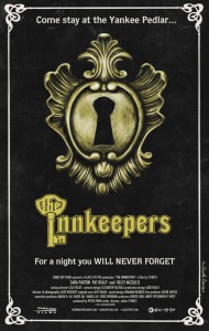 "Innkeepers" American Theatrical Poster "Innkeepers" American Theatrical Poster