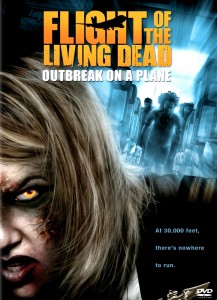 "Flight of the Living Dead: Outbreak on a Plane" American DVD Cover