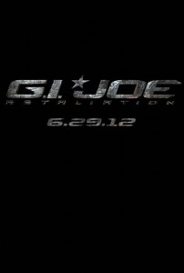 "G.I. Joe 2: Retaliation" Teaser Poster