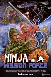 "Ninja the Mission Force" Promotional Poster
