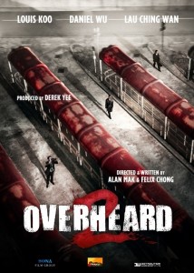 "Overheard 2" International Theatrical Poster