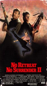 "No Retreat, No Surrender 2" American VHS Cover