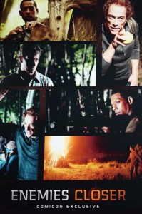 "Enemies Closer" Comic Con Poster "Enemies Closer" Comic Con Poster