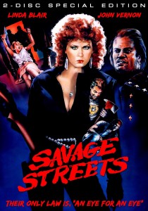 Savage Streets: Two-Disc Remastered Edition (Scorpion Entertainment)