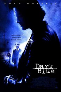 "Dark Blue" Theatrical Poster