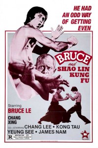"Bruce and Shaolin Kung Fu" Theatrical Poster