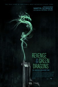 "Revenge of the Green Dragons" Theatrical Poster