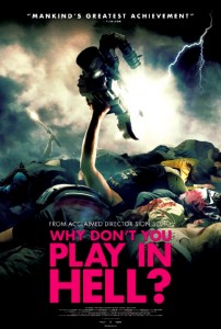 "Why Don't You Play In Hell?" Theatrical Poster